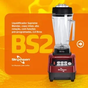 BS2 - LIQUIDIFICADOR SUPREME BLENDER, COPO TRITAN, ALTA ROTAÇÃO, COM FUNÇÕES PRÉ-PROGRAMADAS, 2,0 LITROS - 2.238 W 127 V SKYMSEN