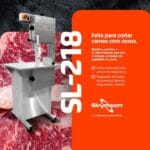 SL-218 - SERRA FITA PARA CARNE INOX, COM EMPURRADOR, REGULADOR DE CORTE, LÂMINA 2.180 mm - 1,5 HP-CV 127 V SKYMSEN